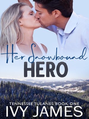 cover image of Her Snowbound Hero
